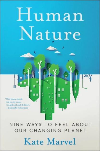 Book cover for "Human Nature Nine Ways to Feel About Our Changing Planet"