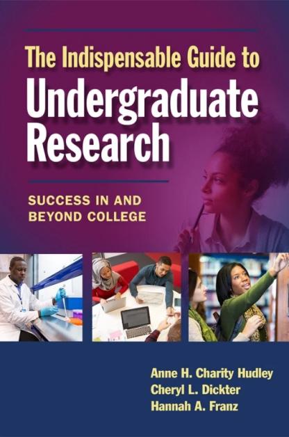 Cover photo for The Indispensable Guide to Undergraduate Research
